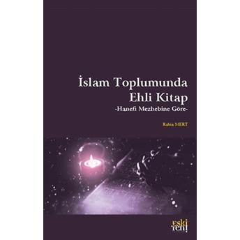 Islam Toplumunda Ehli Kitap Rabia Mert