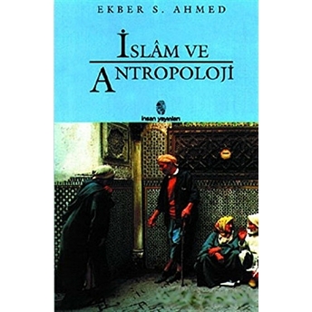 Islam Ve Antropoloji Ekber S. Ahmed