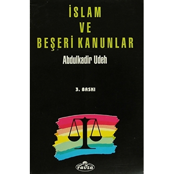 Islam Ve Beşeri Kanunlar Abdulkadir Udeh