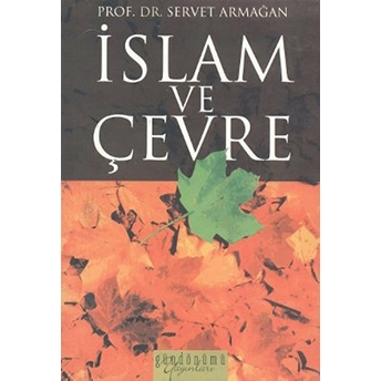 Islam Ve Çevre