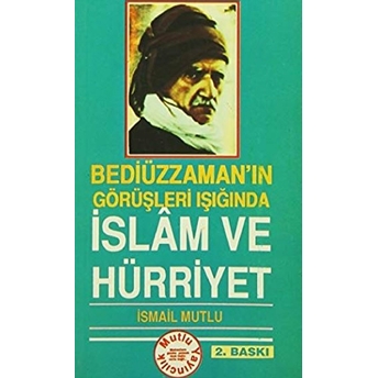 Islam Ve Hürriyet