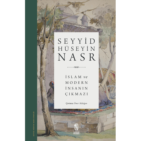 Islam Ve Modern Insanın Çıkmazı Seyyid Hüseyin Nasr