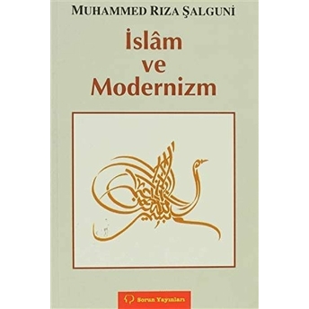 Islam Ve Modernizm-Muhammed Rıza Şalguni