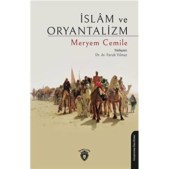 Islam Ve Oryantalizm Faruk Yılmaz