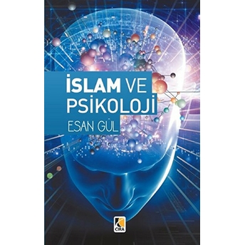 Islam Ve Psikoloji Esan Gül