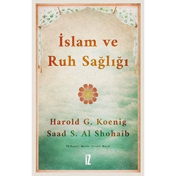 Islam Ve Ruh Sağlığı