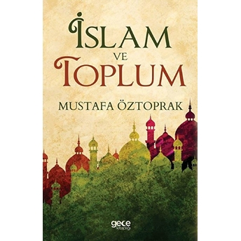 Islam Ve Toplum