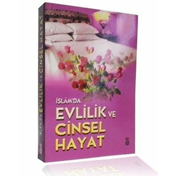 Islam'Da Evlilik Ve Cinsel Hayat Kod:059 Abdullah Aydın