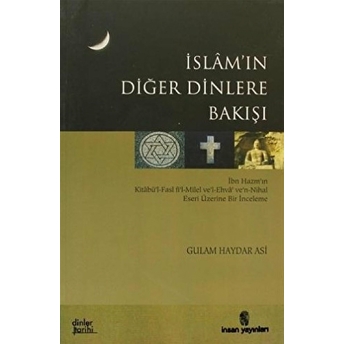 Islam'In Diğer Dinlere Bakışı Gulam Haydar Asi