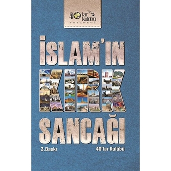 Islam'In Kırk Sancağı Kolektif