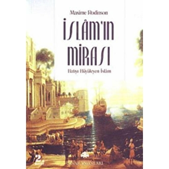 Islam'In Mirası Maxime Rodinson