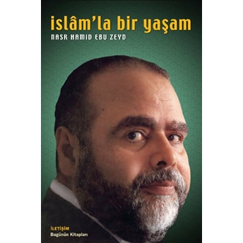 Islam'La Bir Yaşam Nasr Hamid Ebu Zeyd