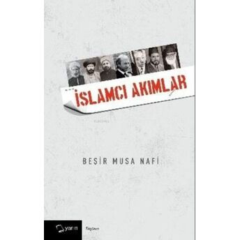 Islamcı Akımlar Beşir Musa Nafi