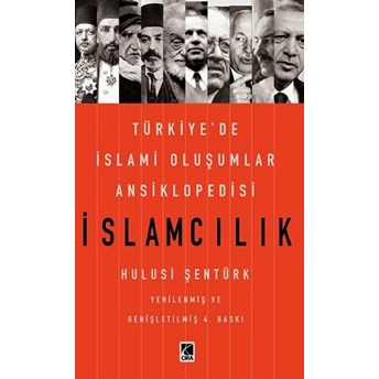 Islamcılık - Türkiye'de Islami Oluşumlar Ansiklopedisi