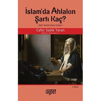 Islam'da Ahlakın Şartı Kaç? Cafer Sadık Yaran