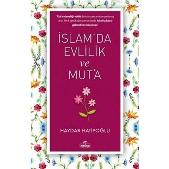 Islam'da Evlilik Ve Mut'a Haydar Hatipoğlu