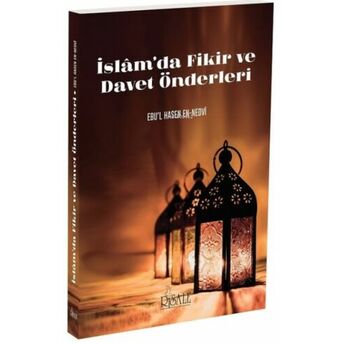 Islam'da Fikir Ve Davet Önderleri Ebu'l Hasen En- Nedevi