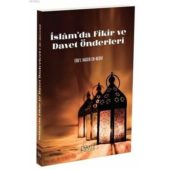 Islamda Fikir Ve Davet Önderleri Ebul Hasen En Nedvi