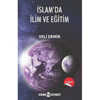 Islamda Ilim Ve Eğitim Veli Demir