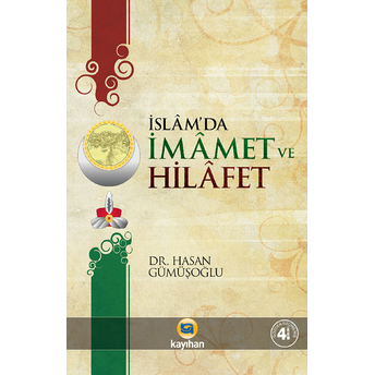 Islâm'da Imamet Ve Hilafet Hasan Gümüşoğlu