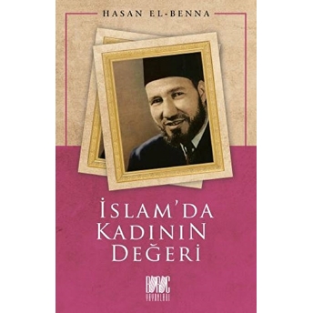 Islamda Kadının Değeri Hasan El-Benna