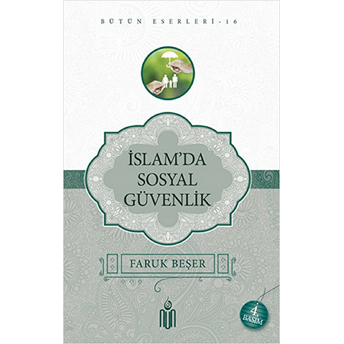 Islamda Sosyal Güvenlik Faruk Beşer