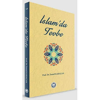 Islam'da Tevbe Ismail Karaçam