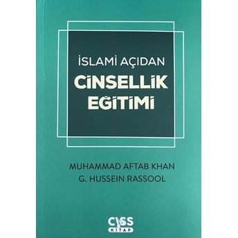 Islami Açıdan Cinsellik Eğitimi Muhammad Aftab Khan , G. Hussein Rassool