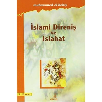 Islami Direniş Ve Islahat Muhammed El-Behiy