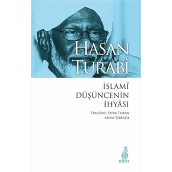 Islami Düşüncenin Ihyası Hasan Turabi