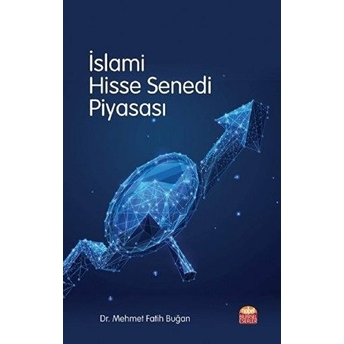 Islami Hisse Senedi Piyasası Mehmet Fatih Buğan