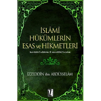 Islami Hükümlerin Esas Ve Hikmetleri Izzeddin Ibn Abdüsselam