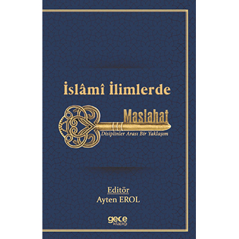 Islamı Ilimlerde Maslahat