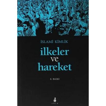 Islami Kimlik Ilkeler Ve Hareket Komisyon