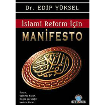 Islami Reform Için Manifesto Edip Yüksel