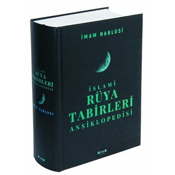 Islami Rüya Tabirleri Ansiklopedisi Imam Nablusi