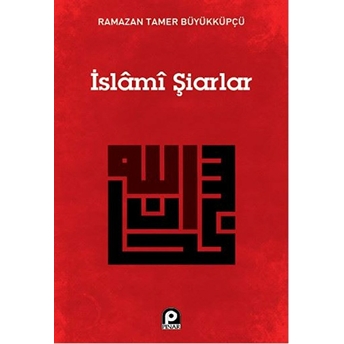 Islami Şiarlar Ramazan Tamer Büyükküpçü