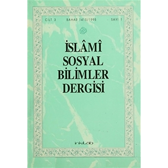 Islami Sosyal Bilimer Dergisi Cilt:3 Sayı: 1 Kolektif