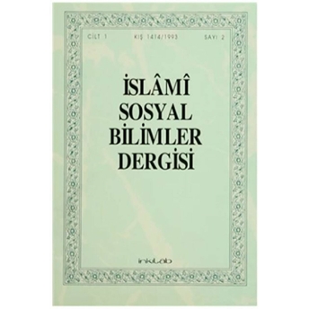 Islami Sosyal Bilimler Dergisi Cilt: 1 Sayı: 2