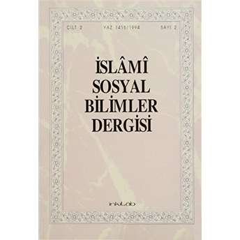 Islami Sosyal Bilimler Dergisi Cilt: 2 Sayı: 2 Kolektif