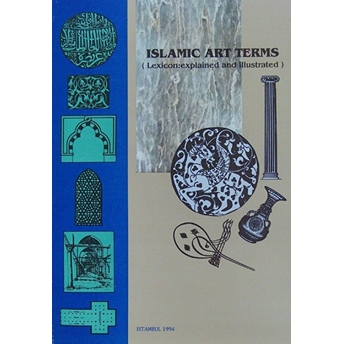 Islamic Art Terms Ahmad Mohammed Isa