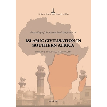 Islamic Civilisation In Southern Africa Kolektif