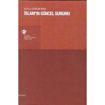 Islam'ın Güncel Sunumu; Kutlu Doğum 2003Kutlu Doğum 2003 Kolektif