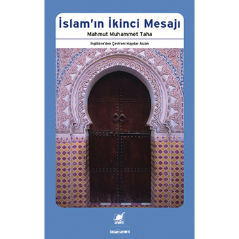 Islam'ın Ikinci Mesajı Mahmut Muhammet Taha