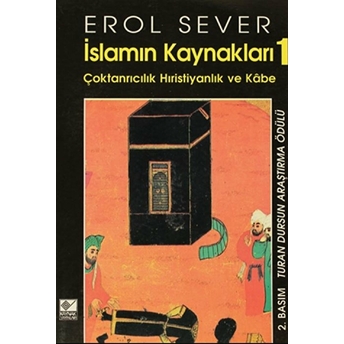 Islamın Kaynakları 1 Erol Sever