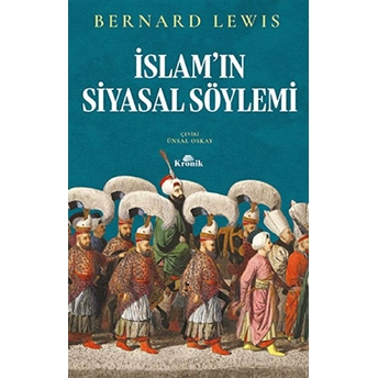 Islamın Siyasal Söylemi Bernard Lewıs