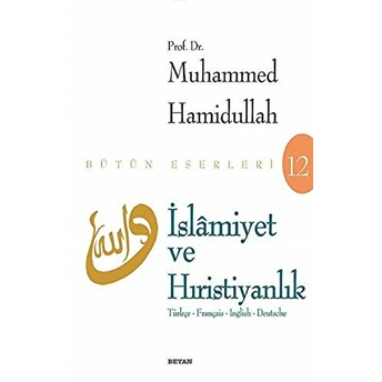 Islamiyet Ve Hıristiyanlık Muhammed Hamidullah