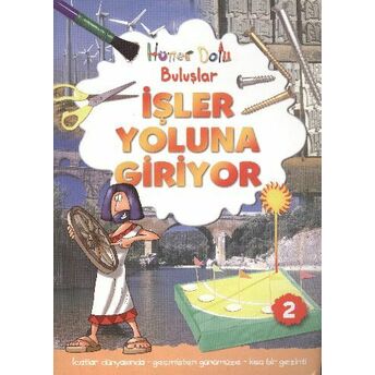 Işler Yoluna Giriyor / Hüner Dolu Buluşlar-2 Gerry Bailey