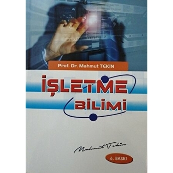 Işletme Bilimi Mahmut Tekin