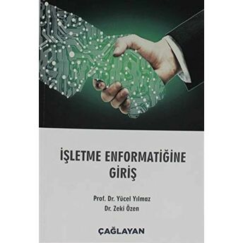 Işletme Enformatiğine Giriş Yücel Yılmaz